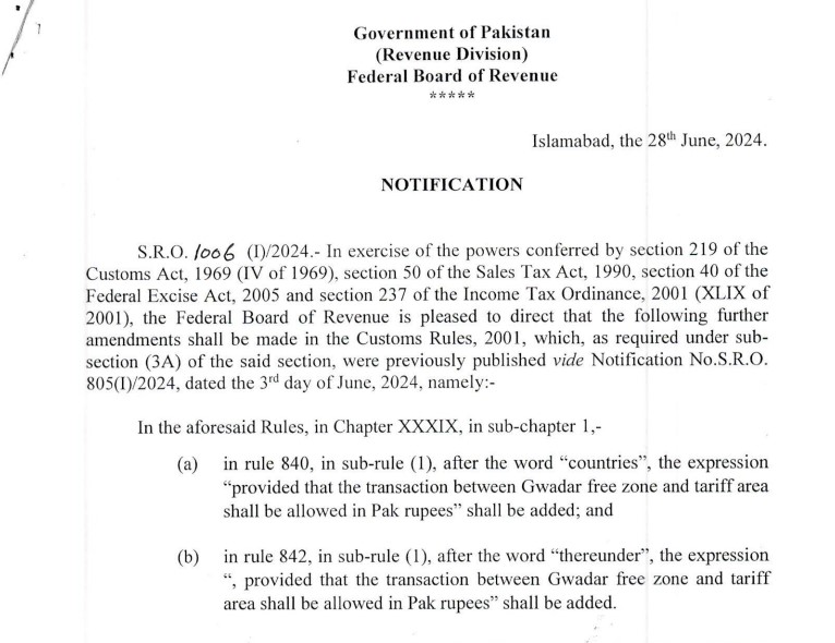 Gwadar Free Zone اور Terrif Area کے درمیان Pakistani Rupees میں ٹرانزیکشنز کی اجازت.